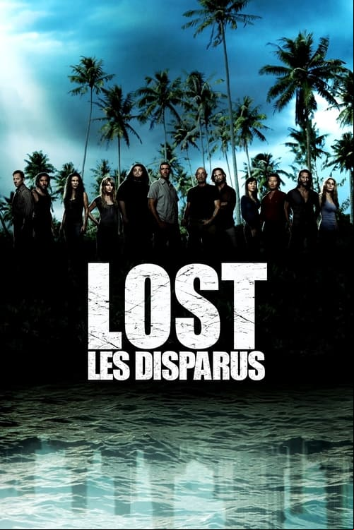 Lost : Les Disparus Integrale MULTI HDTV 1080p 2010 MULTI Integrale HDTV 1080p 2010