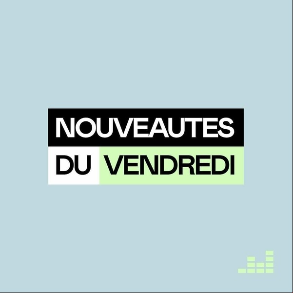 VA - Les nouveautés du vendredi -30-12-2022